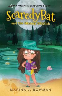 Produktbild: Scaredy Bat and the Missing Jellyfish