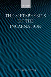 Produktbild: The Metaphysics of the Incarnation