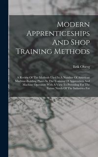 Produktbild: Modern Apprenticeships And Shop Training Methods