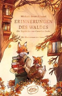 Produktbild: Erinnerungen des Waldes: Die Tageb&uuml;cher von Cornelius Fuchs