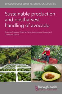 Produktbild: Sustainable production and postharvest handling of avocado