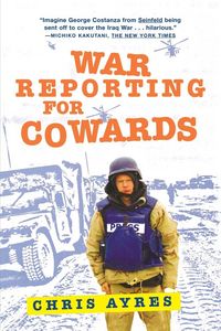 Produktbild: War Reporting for Cowards