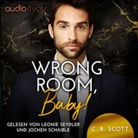 Bild vom Artikel Wrong Room, Baby! vom Autor C. R. Scott