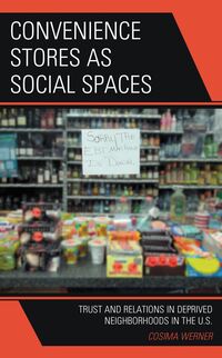 Produktbild: Convenience Stores as Social Spaces