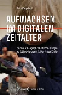 Produktbild: Aufwachsen im digitalen Zeitalter
