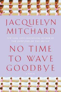Produktbild: No Time to Wave Goodbye