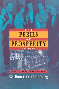 Produktbild: Perils of Prosperity, 1914-1932