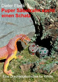 Produktbild: Puper S&auml;belzahn sucht einen Schatz