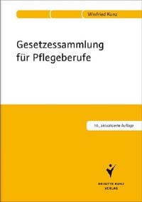 Produktbild: Gesetzessammlung f&uuml;r Pflegeberufe