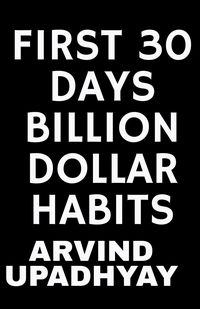 Produktbild: First 30 Days Billion Dollar Habits