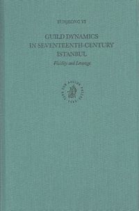 Produktbild: Guild Dynamics in Seventeenth-Century Istanbul