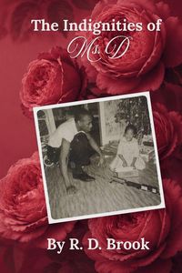 Produktbild: The Indignities of Ms. D