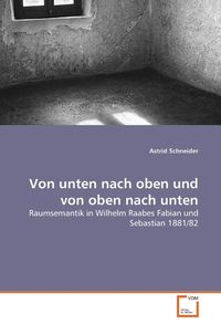 Produktbild: Schneider, A: Von unten nach oben und von oben nach unten