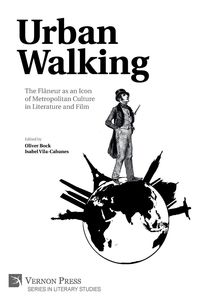 Produktbild: Urban Walking -The Fl&acirc;neur as an Icon of Metropolitan Culture in Literature and Film