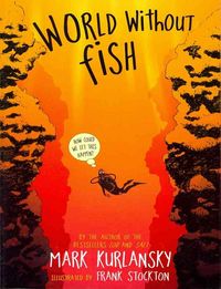 Produktbild: Kurlansky, M: World without Fish