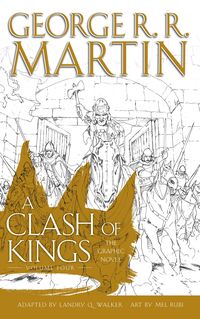 Bild vom Artikel A Clash of Kings: Graphic Novel, Volume 4 vom Autor George R.R. Martin