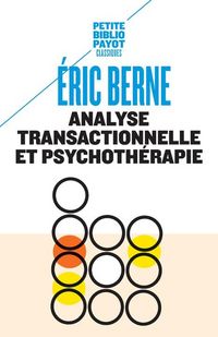 Produktbild: Analyse transactionnelle et psychoth&eacute;rapie