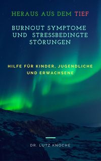 Produktbild: Burnout Symptome und Stressbedingte St&ouml;rungen