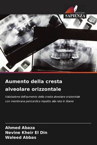 Produktbild: Aumento della cresta alveolare orizzontale