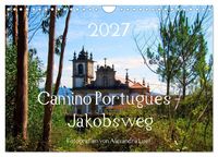 Produktbild: Camino Portugues - Jakobsweg (Wandkalender 2027 DIN A4 quer), CALVENDO Monatskalender