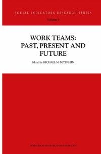 Produktbild: Work Teams: Past, Present and Future