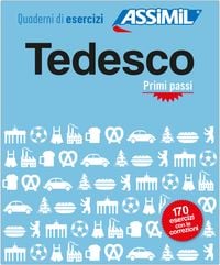 Produktbild: ASSiMiL Tedesco Primi passi - &Uuml;bungsheft - Niveau A1/A2