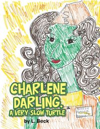 Produktbild: Charlene Darling, a Very Slow Turtle