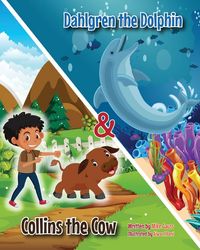 Produktbild: Dahlgren the Dolphin & Collins the Cow