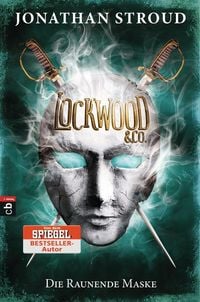 Produktbild: Die Raunende Maske / Lockwood & Co. Bd.3