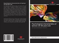 Produktbild: Psychological characteristics of women 25-50 years old