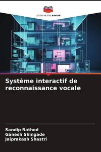 Produktbild: Syst&egrave;me interactif de reconnaissance vocale