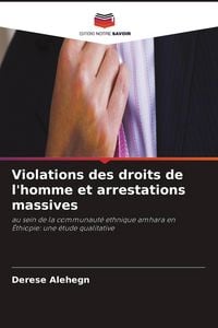 Produktbild: Violations des droits de l'homme et arrestations massives