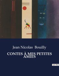 Produktbild: CONTES &Agrave; MES PETITES AMIES