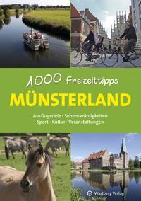 Bild vom Artikel Münsterland - 1000 Freizeittipps vom Autor Urte Engelhard