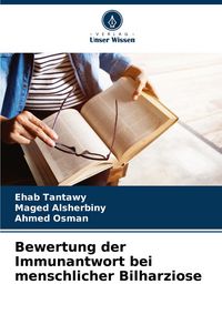 Produktbild: Bewertung der Immunantwort bei menschlicher Bilharziose