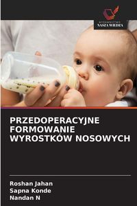 Produktbild: Przedoperacyjne Formowanie Wyrostk&oacute;w Nosowych