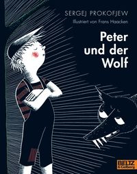 Bild vom Artikel Peter und der Wolf vom Autor Sergej O. Prokofieff