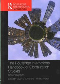 Produktbild: The Routledge International Handbook of Globalization Studies
