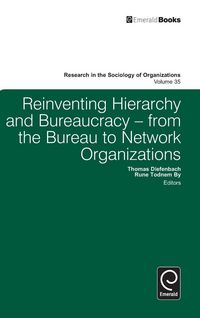 Produktbild: Reinventing Hierarchy and Bureaucracy