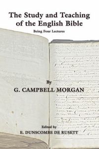 Produktbild: The Study and Teaching of the English Bible: Being Four Lectures