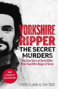 Produktbild: Yorkshire Ripper - The Secret Murders
