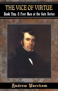 Produktbild: The Vice Of Virtue (A Poor Man at the Gate Series, #10)