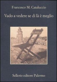 Produktbild: Vado a vedere se di l&agrave; &egrave; meglio