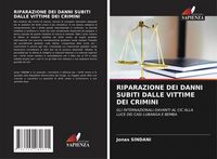 Produktbild: Riparazione Dei Danni Subiti Dalle Vittime Dei Crimini