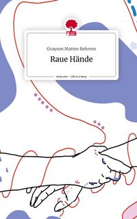 Produktbild: Raue H&auml;nde. Life is a Story - story.one