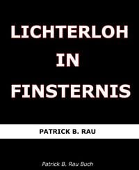 Produktbild: Lichterloh in Finsternis