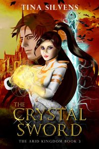 Produktbild: The Crystal Sword (The Arid Kingdom, #3)