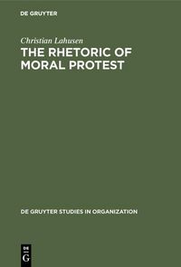 Produktbild: The Rhetoric of Moral Protest