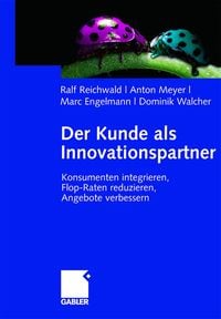 Produktbild: Der Kunde als Innovationspartner