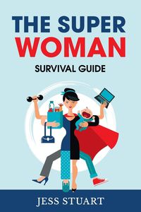 Produktbild: The Superwoman Survival Guide